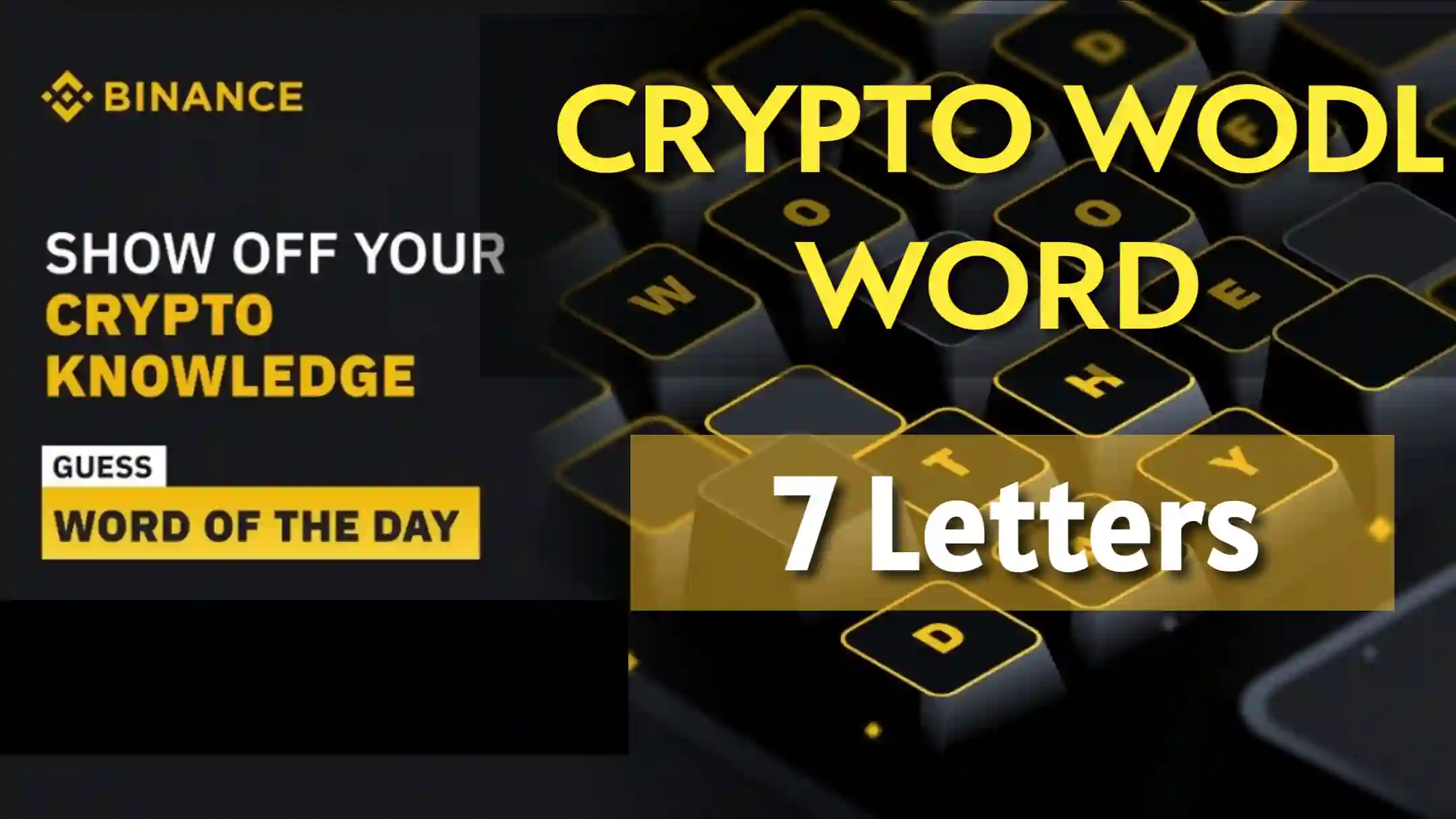 Binance wodl words 7 letters today