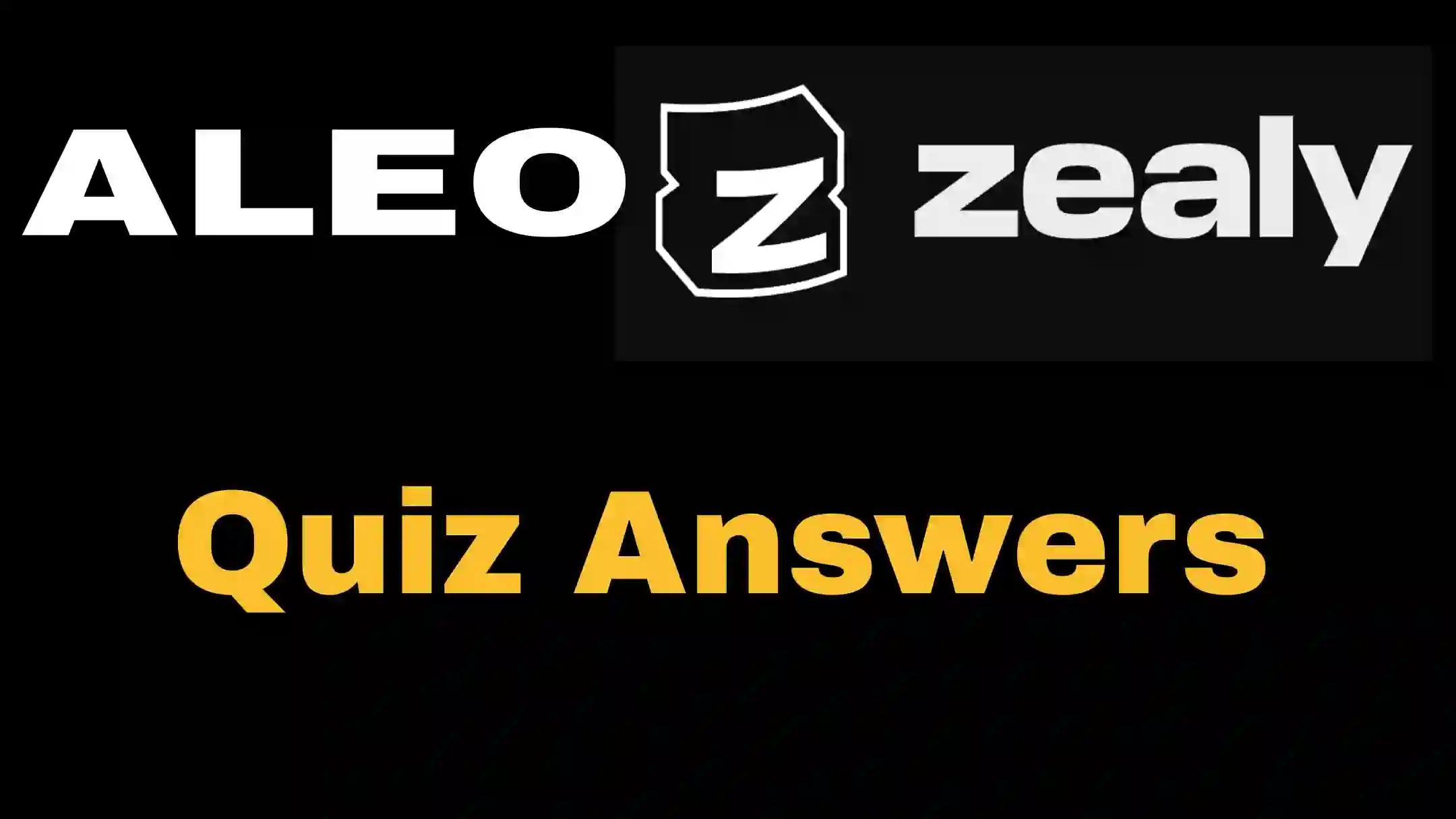 aleo zealy quiz answers today