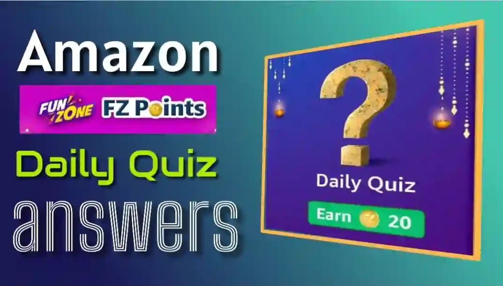 Amazon FZ Points Daily Quiz Answers Today 11 November 2023 